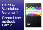 Paint & Varnishes Volume 1 General test methods - Part 2